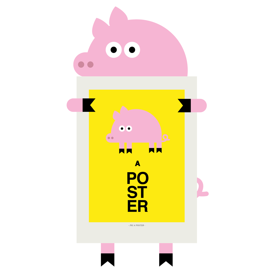 Pig a Poster. 1